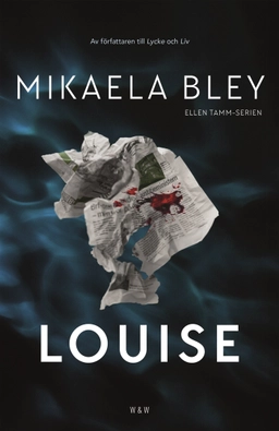 Louise; Mikaela Bley; 2018