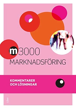 M3000 Marknadsföring Kommentarer och lösningar; Jan-Olof Andersson; 2015