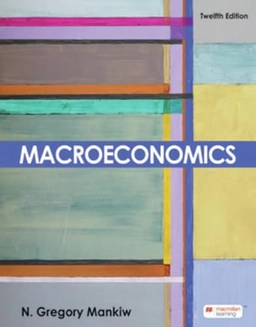 Macroeconomics; N. Gregory Mankiw; 2025