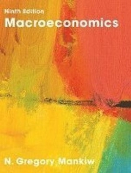 Macroeconomics; N. Gregory Mankiw; 2016