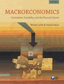 Macroeconomics : institutions, instability, and the financial system; Wendy. Carlin; 2017