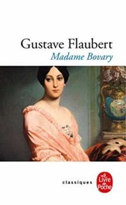 Madame Bovary : mœurs de province; Gustave Flaubert; 2001
