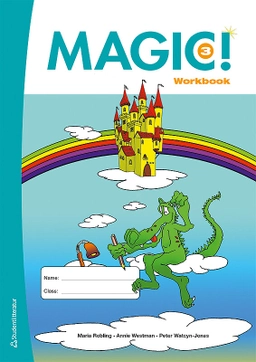Magic! 3 - Workbook; Maria Robling, Annie Westman, Peter Watcyn-Jones; 2019