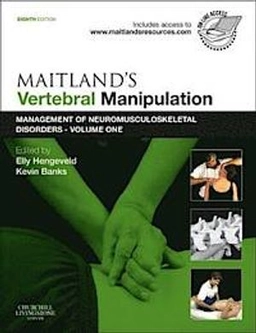 Maitland's Vertebral Manipulation; Elly Hengeveld, Kevin Banks, Mcsp Banks, Kevin, Ba Srp; 2013