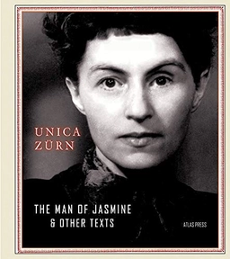 Man of Jasmine; Unica Zurn, Unica Zürn; 2020