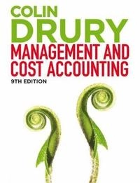 Management and Cost Accounting; Colin Drury; 2015