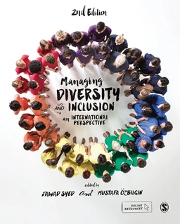 Managing diversity and inclusion : an international perspective; Jawad Syed, Mustafa Özbilgin; 2020