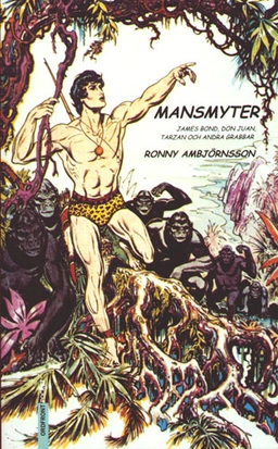 Mansmyter  James Bond, Don Juan; Ronny Ambjörnsson; 2001