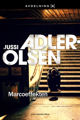 Marcoeffekten; Jussi Adler-Olsen; 2013