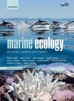 Marine ecology : processes, systems, and impacts; Michel J. Kaiser; 2011
