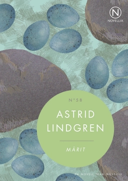 Märit; Astrid Lindgren; 2015