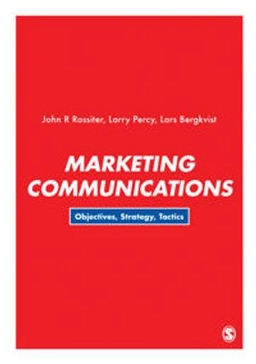 Marketing communications : objectives, strategy, tactics; John R. Rossiter; 2018