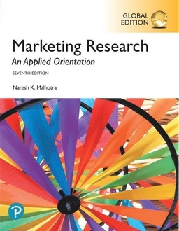 Marketing research : an applied orientation; Naresh K. Malhotra; 2019