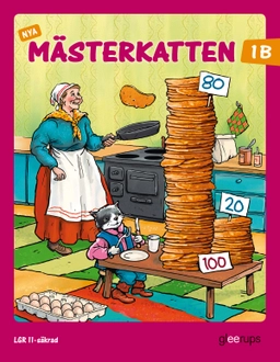 Mästerkatten 1B Grundbok; Curt Öreberg; 2012