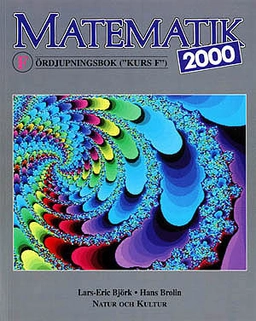 Matematik 2000 (för NV), Kurs F Lärobok NV; Lars-Eric Björk; 1996