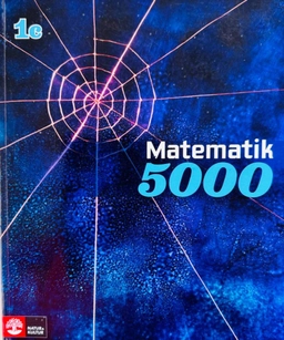 Matematik 5000 Kurs 1c Blå Lärobok; Lena Alfredsson, Kajsa Bråting, Patrik Erixon, Hans Heikne; 2011