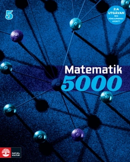 Matematik 5000 Kurs 4 Blå; Lena Alfredsson, Kajsa Bråting, Patrik Erixon, Hans Heikne; 2013