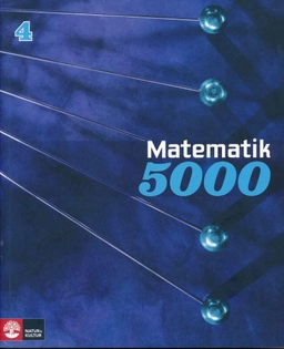 Matematik 5000 Kurs 4 Blå; Lena Alfredsson, Kajsa Bråting, Patrik Erixon, Hans Heikne; 2013