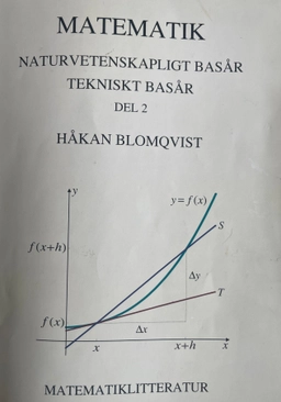 Matematik för naturvetenskapligt basår och tekniskt basår ; Håkan Blomqvist; 2015