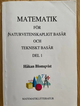 Matematik för tekniskt basår · D. 1; Håkan Blomqvist; 2007