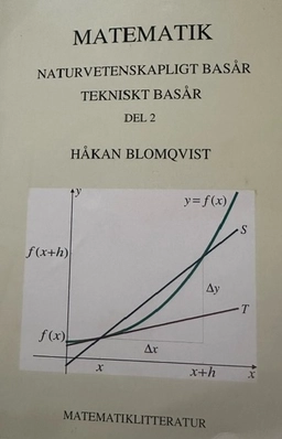 Matematik naturvetenskapligt basår tekniskt basår; Håkan Blomqvist; 2023