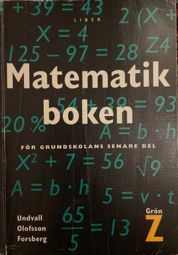 Matematikboken Z Grön; Lennart Undvall; 1997