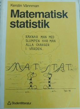 Matematisk statistik; Kerstin Vännman; 1990
