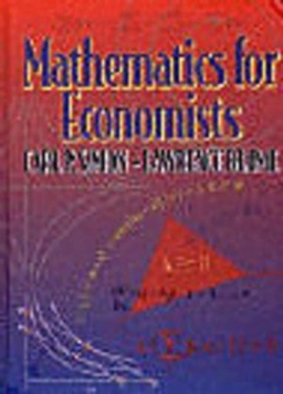 Mathematics for economists; Carl P. Simon; 1994