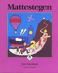 Mattestegen  4 6, Tidigare utgåva, A-HT Elevbok; Kurt Rosenlund; 1994