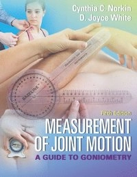 Measurement of joint motion : a guide to goniometry; Cynthia C. Norkin; 2016