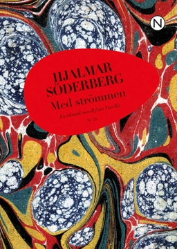 Med strömmen; Hjalmar Söderberg; 2012