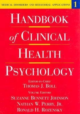 Medical disorders and behavioral applications; Thomas J. Boll, Suzanne Bennett. Johnson, Nathan W. Perry, Ronald H. Rozensky; 2002