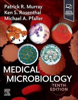 Medical microbiology; Patrick R. Murray; 2025