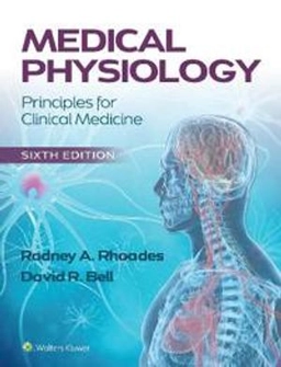 Medical physiology principles for clinical medicine; Rodney A. Rhoades, David R. Bell; 2023