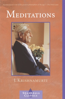 Meditations; J. Krishnamurti; 2002