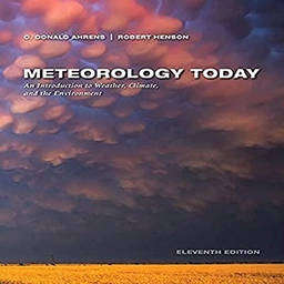 Meteorology today : an introduction to weather, climate, and the environment; C. Donald. Ahrens; 2016