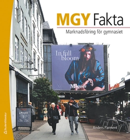 MGY : Marknadsföring för gymnasiet; Anders Parment; 2018