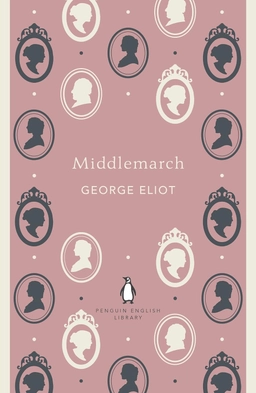 Middlemarch; George Eliot; 2012