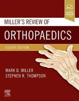 Miller's Review of Orthopaedics [Elektronisk resurs]; Mark D Miller; 2019