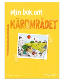 Min bok om närområdet åk 2-3; Eva Marklund, Annika Mårtensson; 2012
