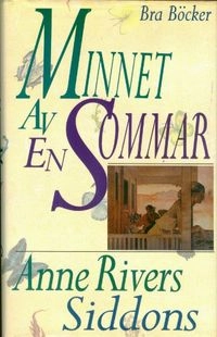 Minnet av en sommar; Anne Rivers Siddons; 1994