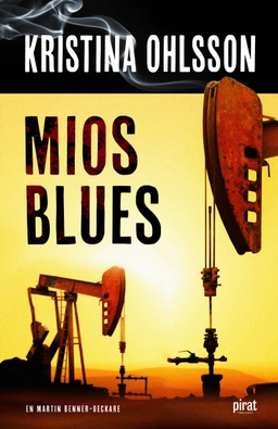 Mios blues; Kristina Ohlsson; 2015