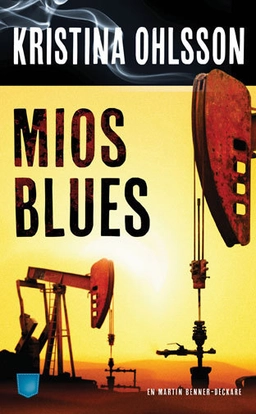 Mios blues; Kristina Ohlsson; 2016