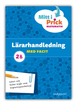 Mitt i prick 2B lärarhandledning; Sari Rinne; 2017