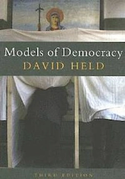 Models of democracy; David Held; 2006