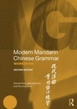 Modern Mandarin Chinese Grammar; Claudia Ross; 2014