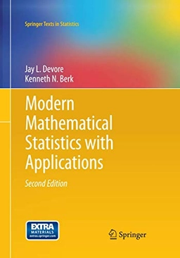 Modern Mathematical Statistics with Applications; Jay L. Devore, Kenneth N. Berk; 2017