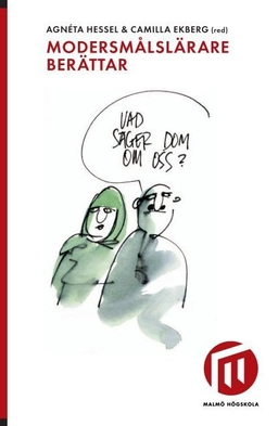 Modersmålslärare berättar ; Agnéta Hessel & Camilla Ekberg ; 2009