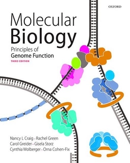 Molecular Biology : principles of genome function; Nancy L. Craig; 2021
