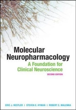 Molecular neuropharmacology : a foundation for clinical neuroscience; Nestler; 2009